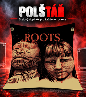 Polštář -Sepultura Roots 